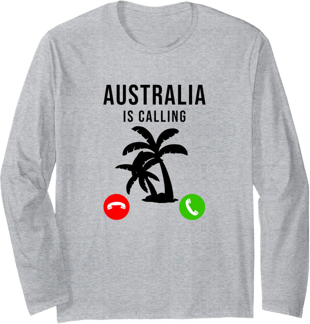 Australia Is Calling – Urlaubssouvenir-Palme Langarmshirt