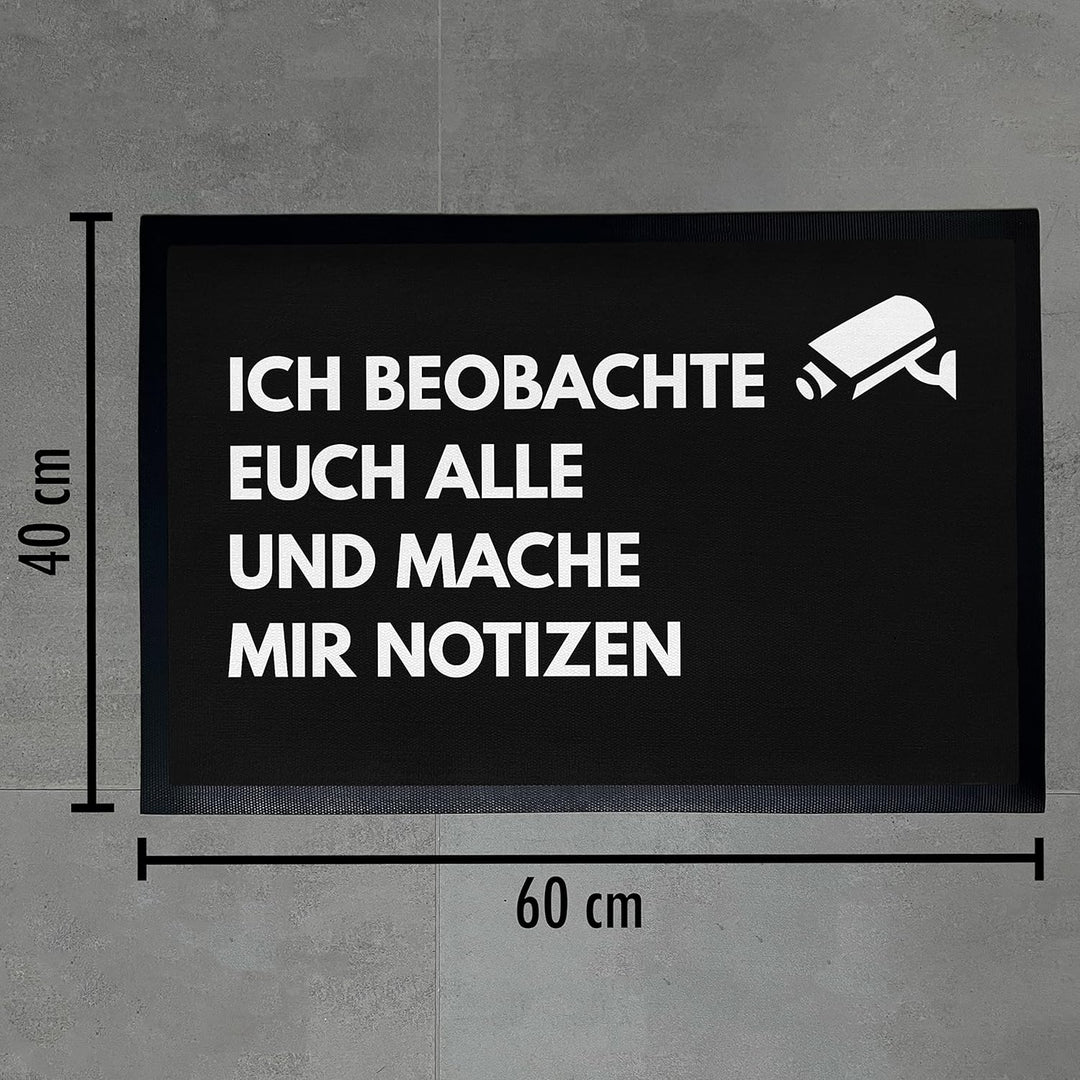Trendation - Lustige Fussmatte mit Spruch Ich Beobachte Euch Alle Fussmatte Innenbereich Aussenberei
