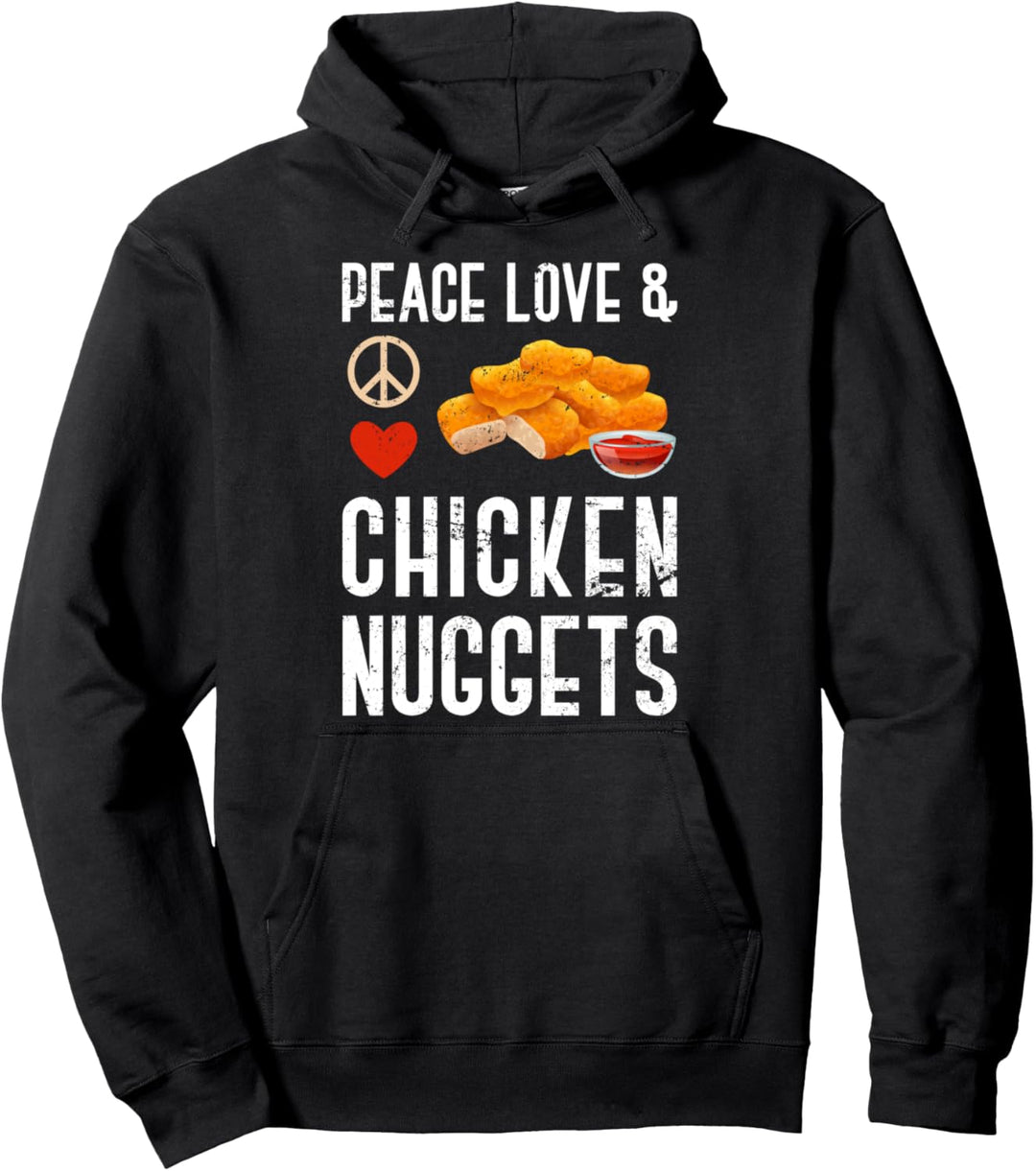 Hippie Fast Food Geschenk Peace Liebe und Chicken Nuggets Pullover Hoodie