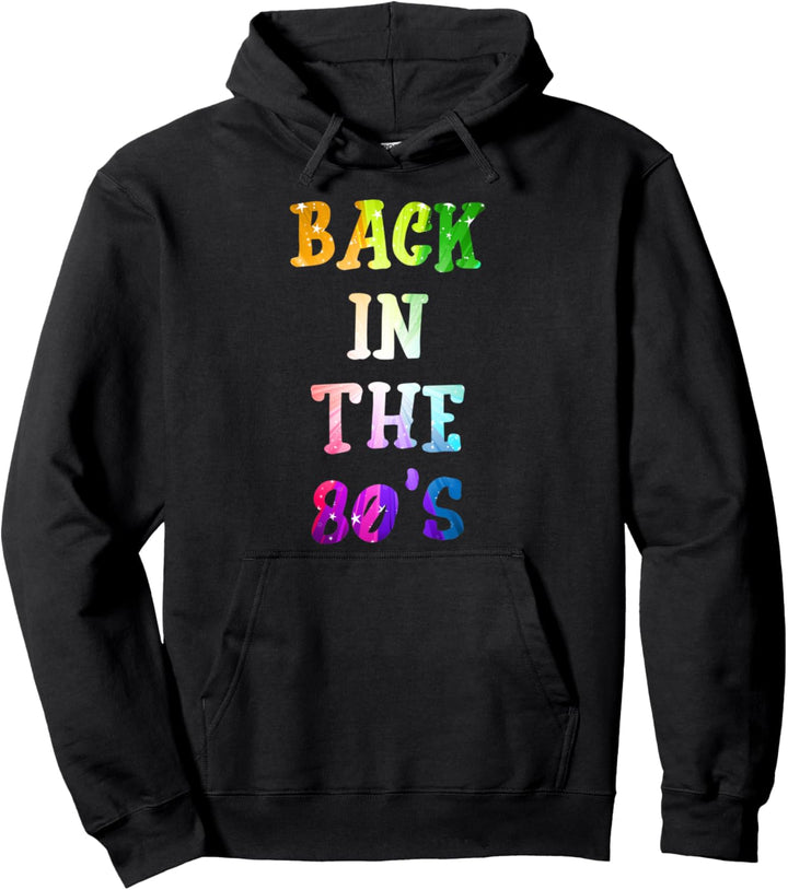 Zurück in den 80ern Pullover Hoodie