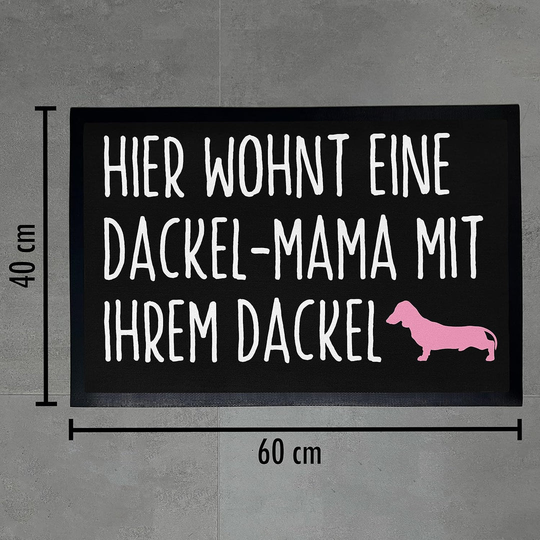 Trendation - Lustige Fussmatte für Dackel-Mama Hier Wohnt eine Dackelmama Mit Ihrem Dackel Besitzeri