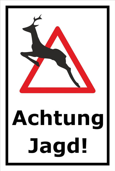 Melis Folienwerkstatt Schild Achtung Jagd - 60x40cm - 3mm Aluverbund – 20 VAR S00351-008-A 60x40cm –