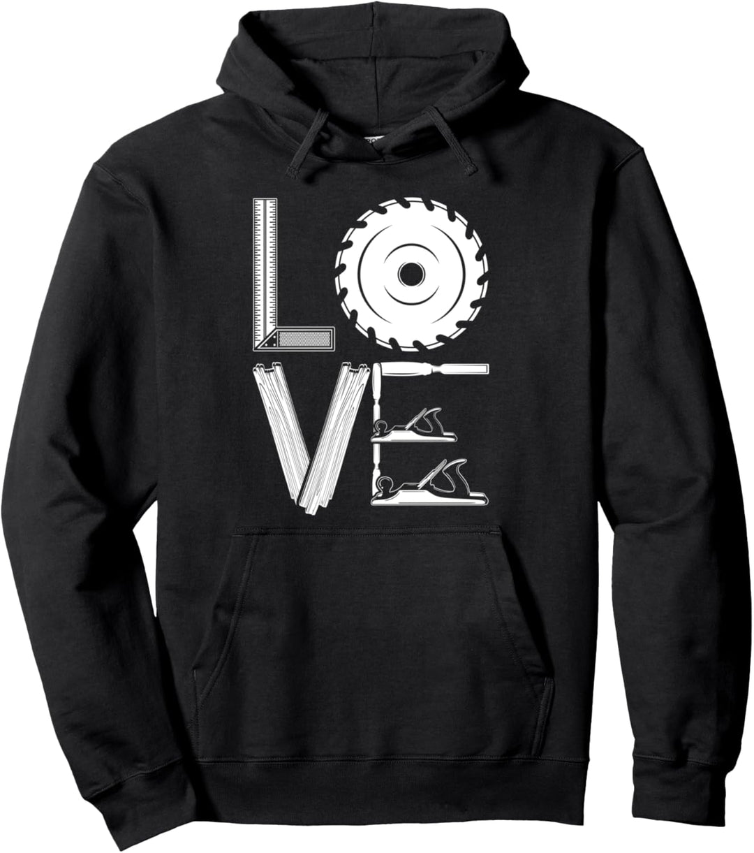 LOVE - Lustiges Schreiner Tischler Pullover Hoodie