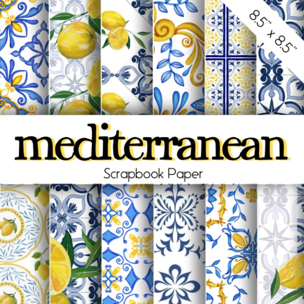 MEDITERRANEAN Scrapbook Paper: European summer inspired decorative paper collection with Sicily, Ita