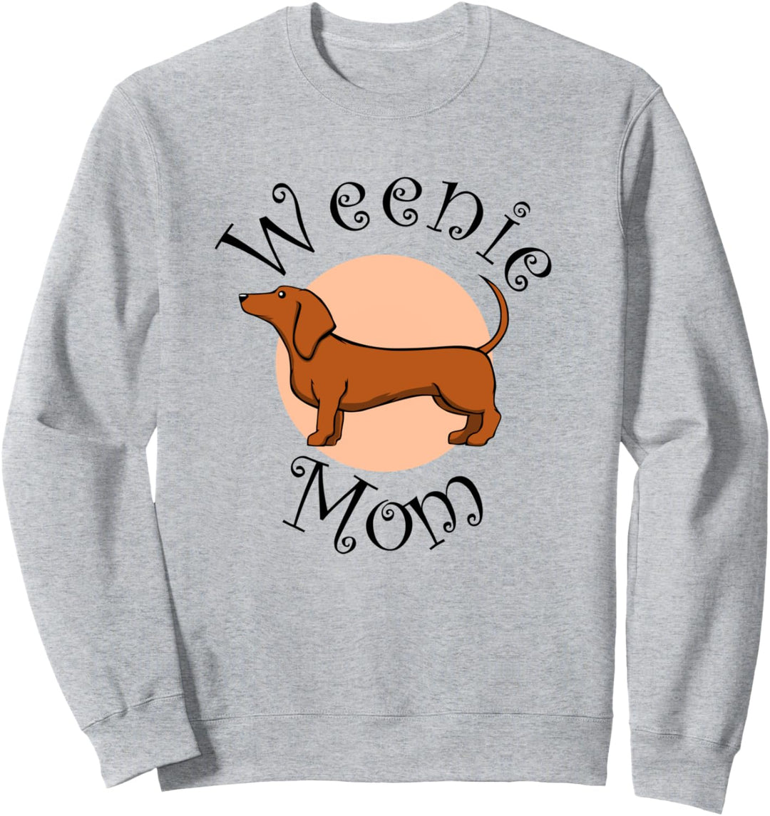 Mama eines Dackels Spruch Ironisch Hund Sweatshirt