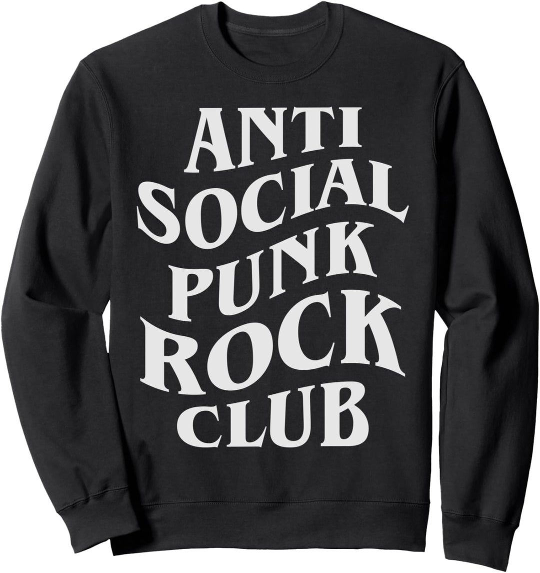Anti Social Punk Rock Club Sweatshirt