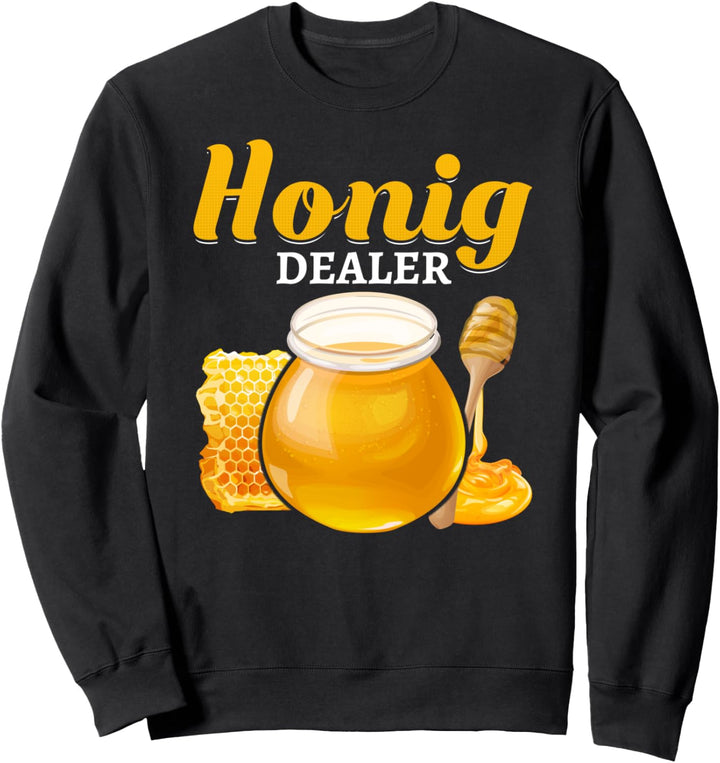 Honig Dealer Lustiges Bienenstock Bienenwächter Geschenk Sweatshirt