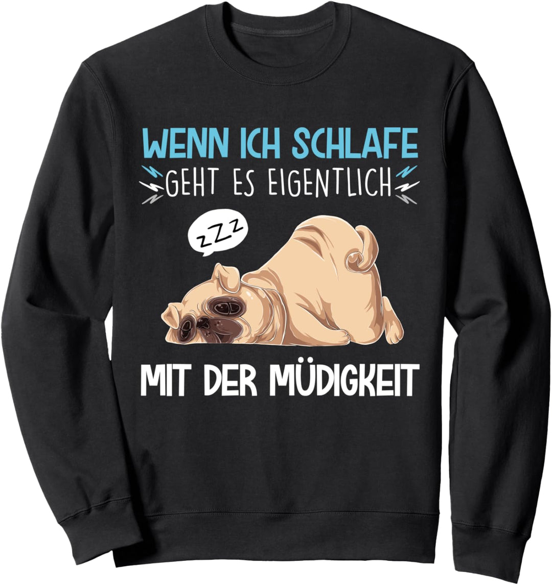 Ich Schlafe Hund Müde Schlafen Lustige Sprüche Schlafanzug Sweatshirt