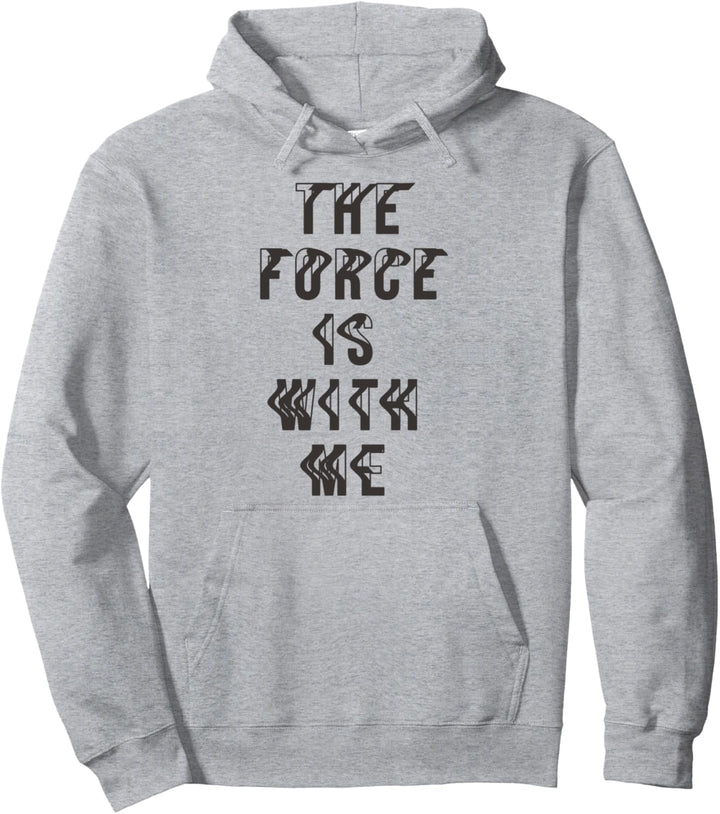 Star Wars The Last Jedi The Force Is With Me Text Poster Pullover Hoodie