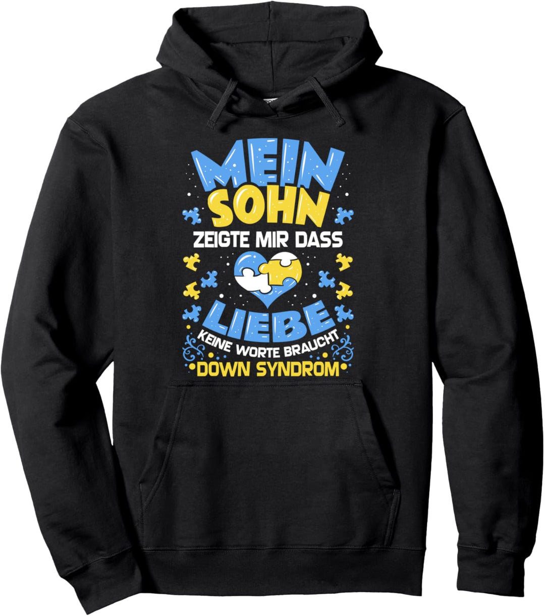 Down Syndrom T21 - Mutter Eltern Vater Trisomie 21 Sohn Pullover Hoodie