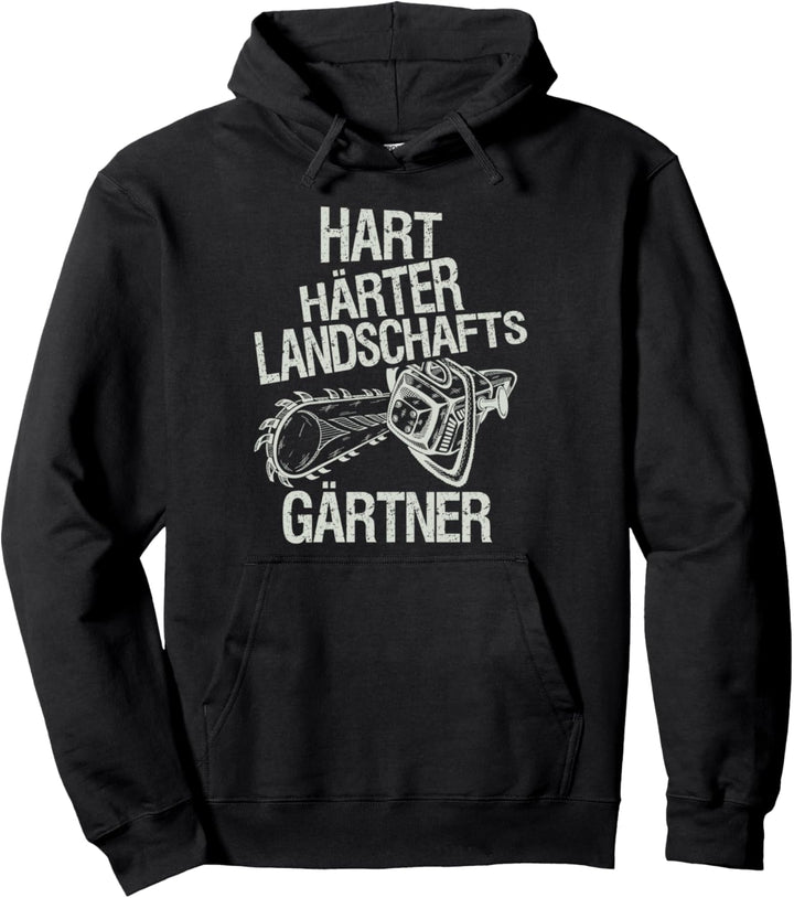 Lustiger Landschaftsgärtner Gärtner Kettensäge Spruch Pullover Hoodie