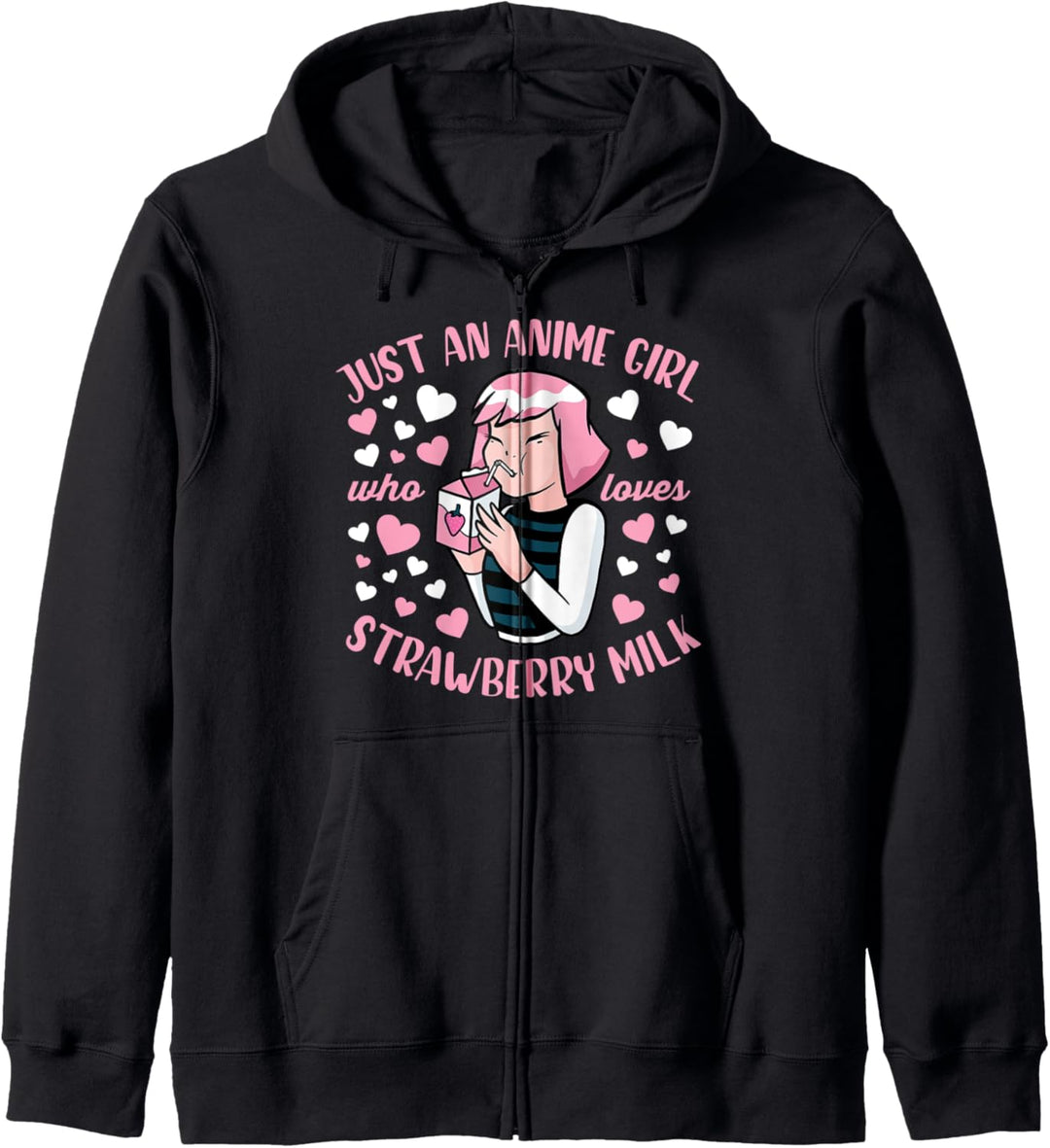 Nur ein Anime-Mädchen, das Erdbeermilch liebt Kapuzenjacke