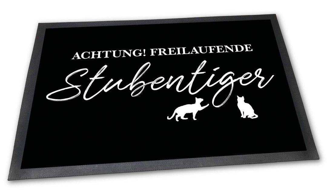 PfotenSchild Fussmatte mit lustigem Spruch - Stubentiger - 75 x 50 cm - Witziger Fussabtreter für Ka