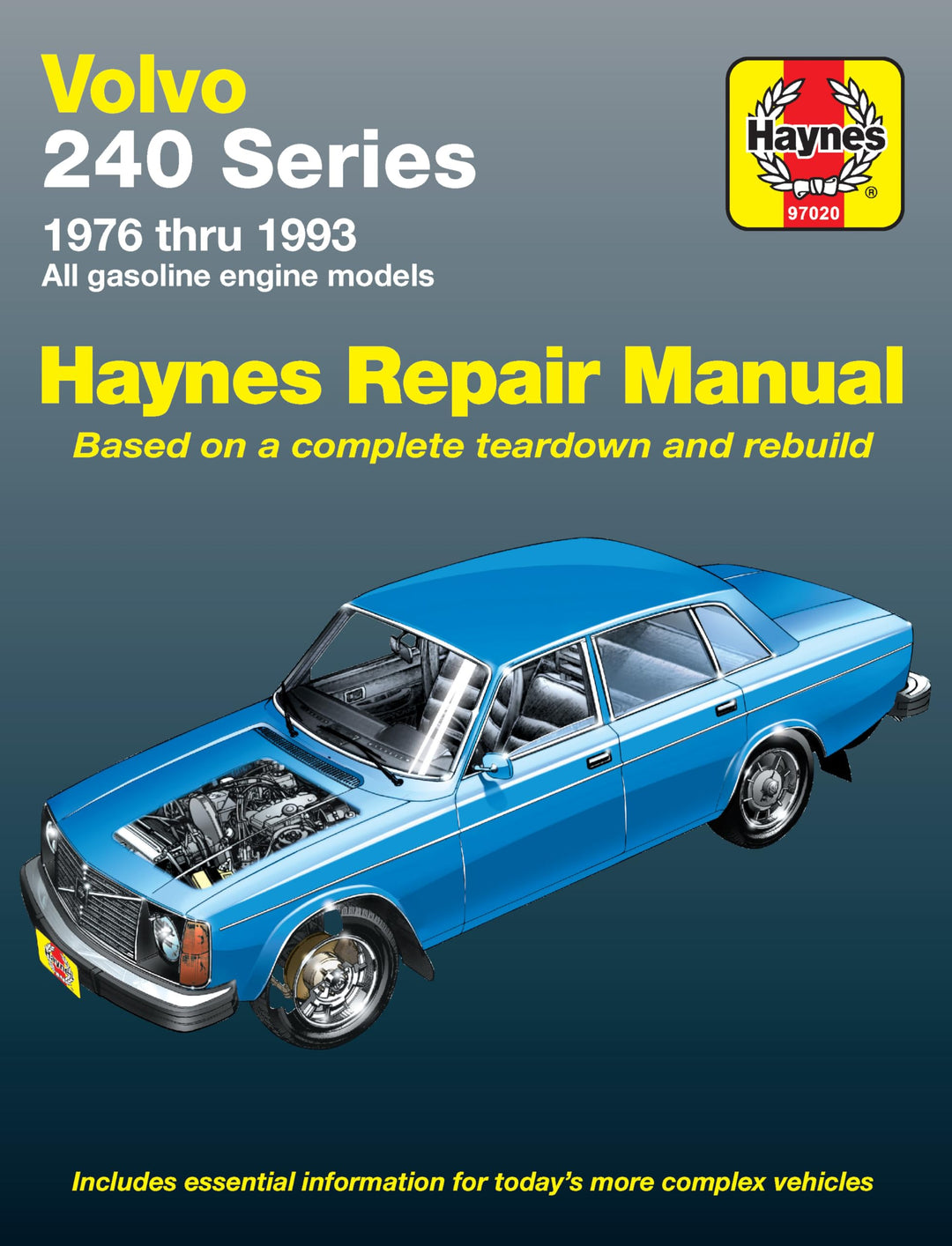 Volvo: 240 Series - 1976 thru 1993 - All gasoline engine models (Haynes Manuals)
