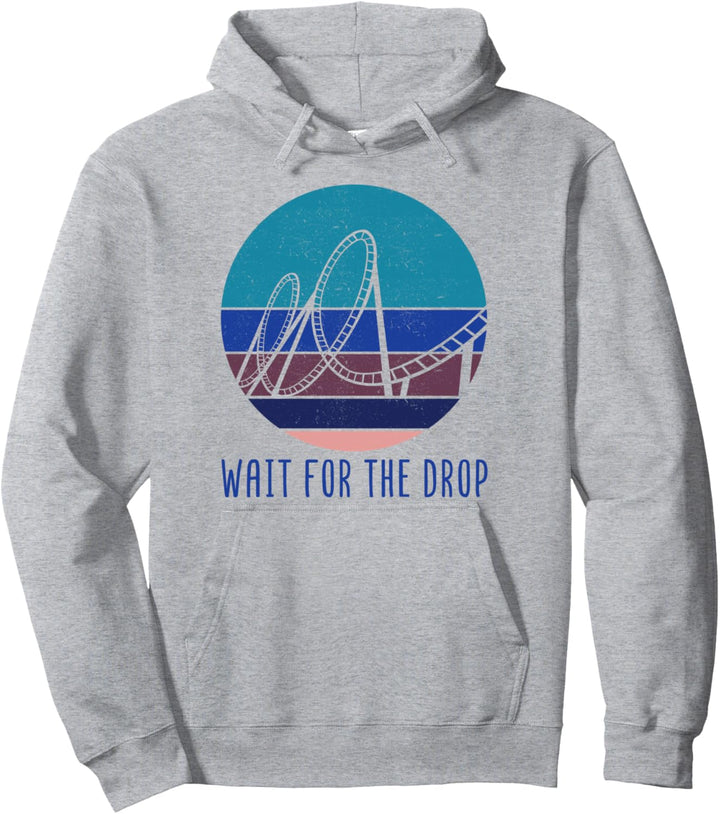 Warten Sie auf den Tropfen – Lustiger Achterbahn im Vergnügungspark. Pullover Hoodie