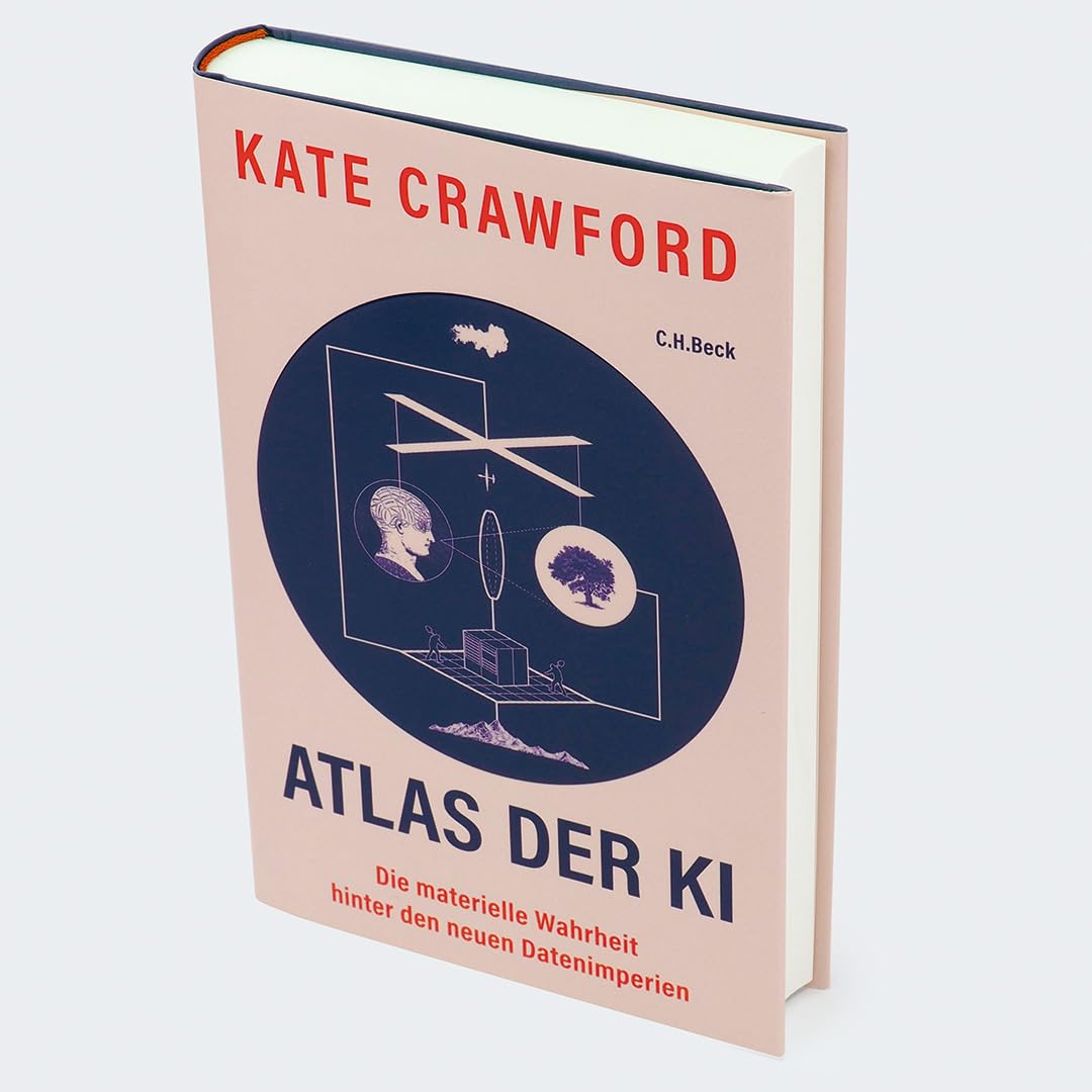 Atlas der KI: Die materielle Wahrheit hinter den neuen Datenimperien, Gebundenes Buch