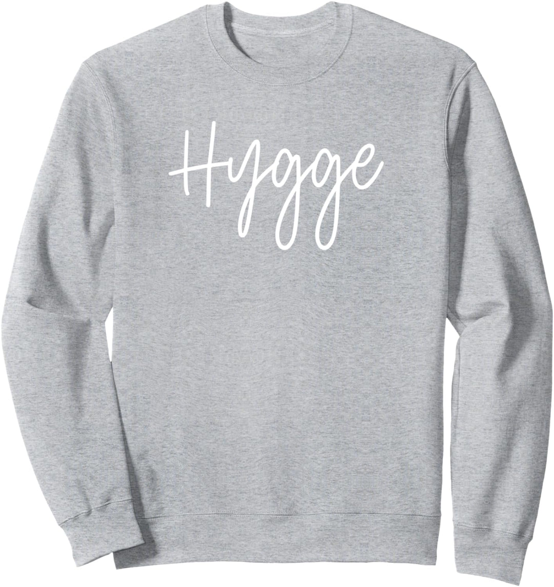 "Hygge" handgeschriebenes Design Sweatshirt