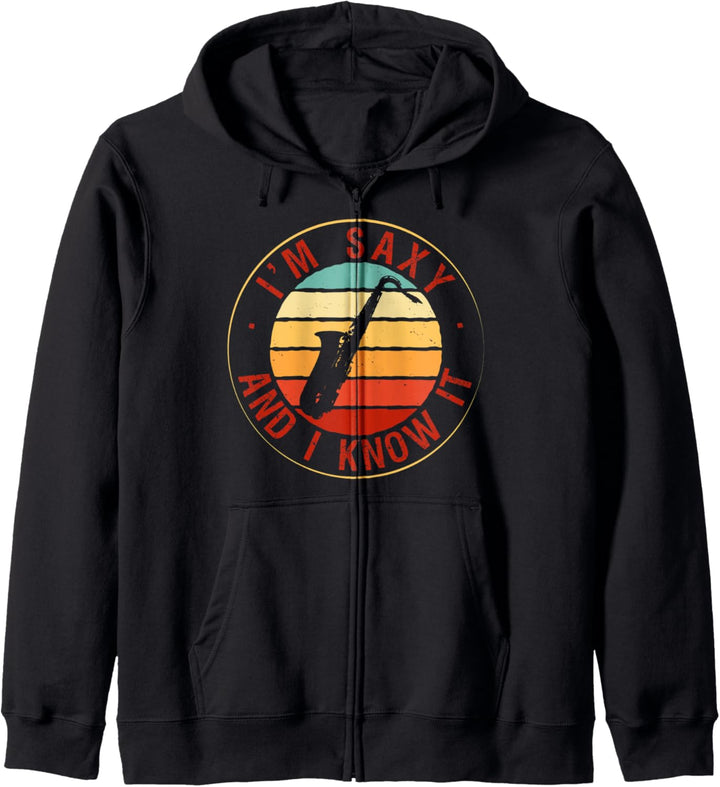I'm Saxy And I Know It Saxophon Geschenk für Musiker Jazz Kapuzenjacke