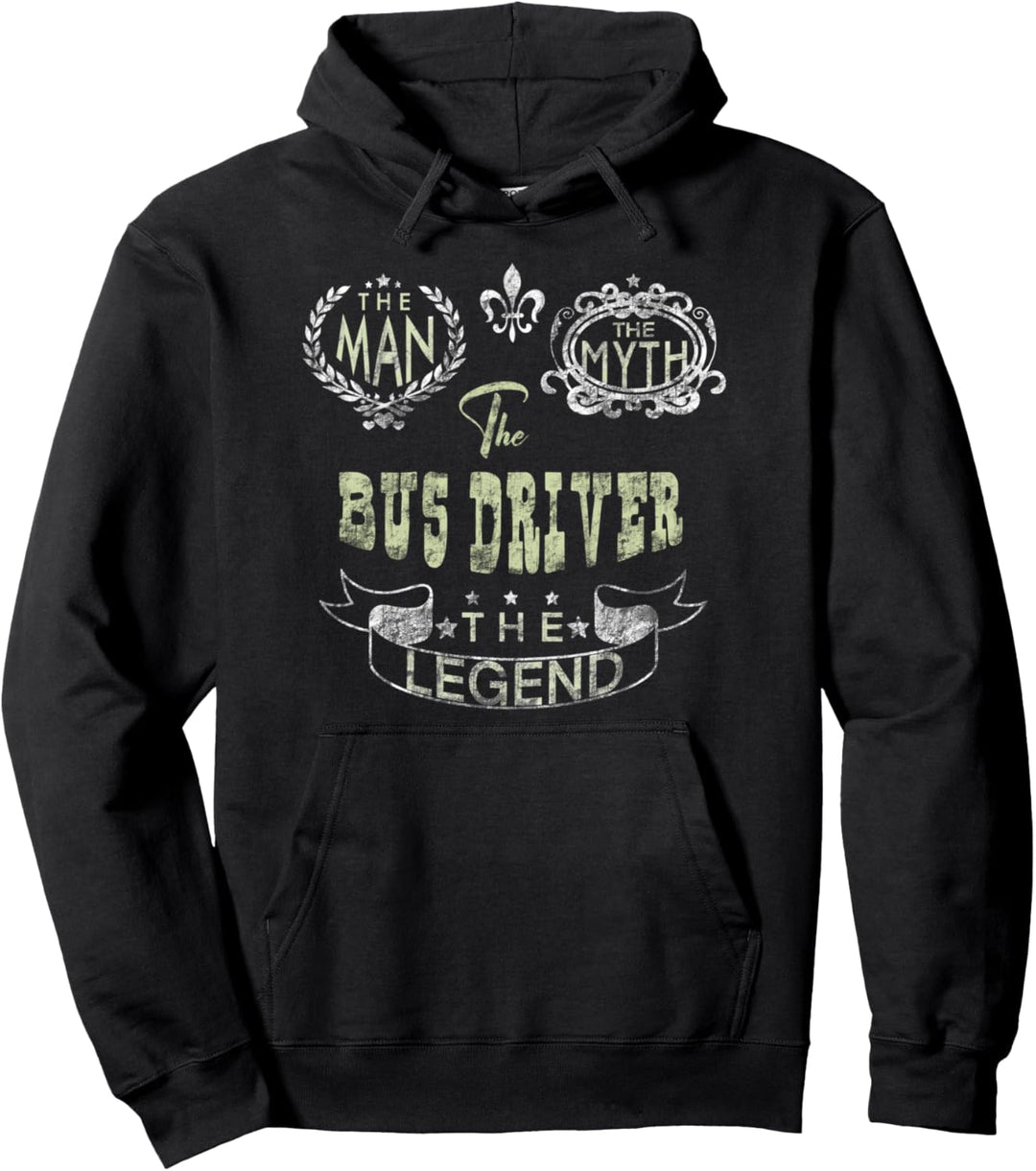 Busfahrer Beruf, bus driver the myth the legend the man Pullover Hoodie