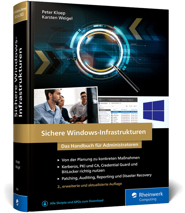 Sichere Windows-Infrastrukturen: Das Handbuch für Admins. Die neue Referenz von den Security-Profis.