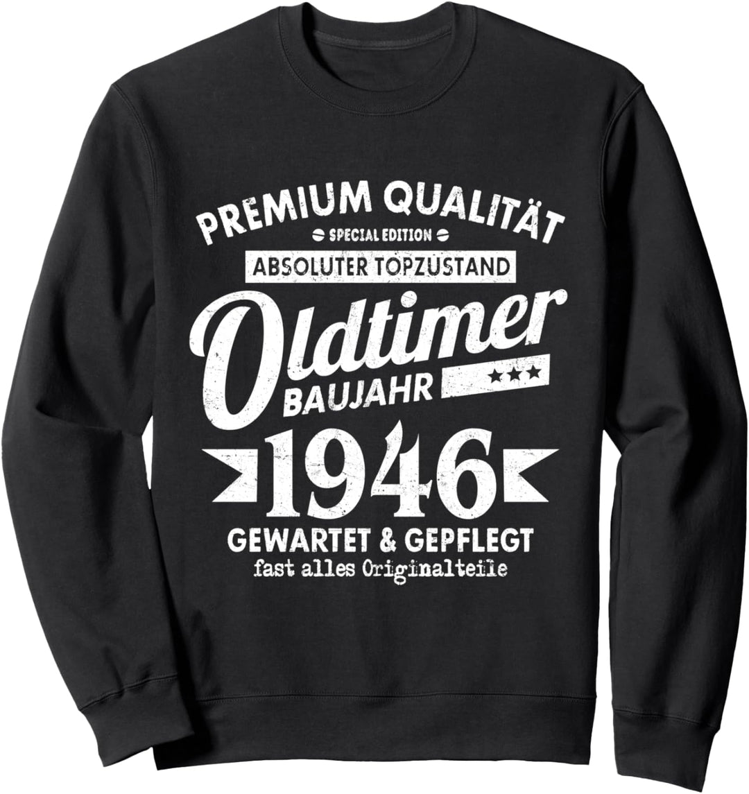 Vintage Oldtimer Baujahr 1946 Gewartet Gepflegt Geburtstag Sweatshirt