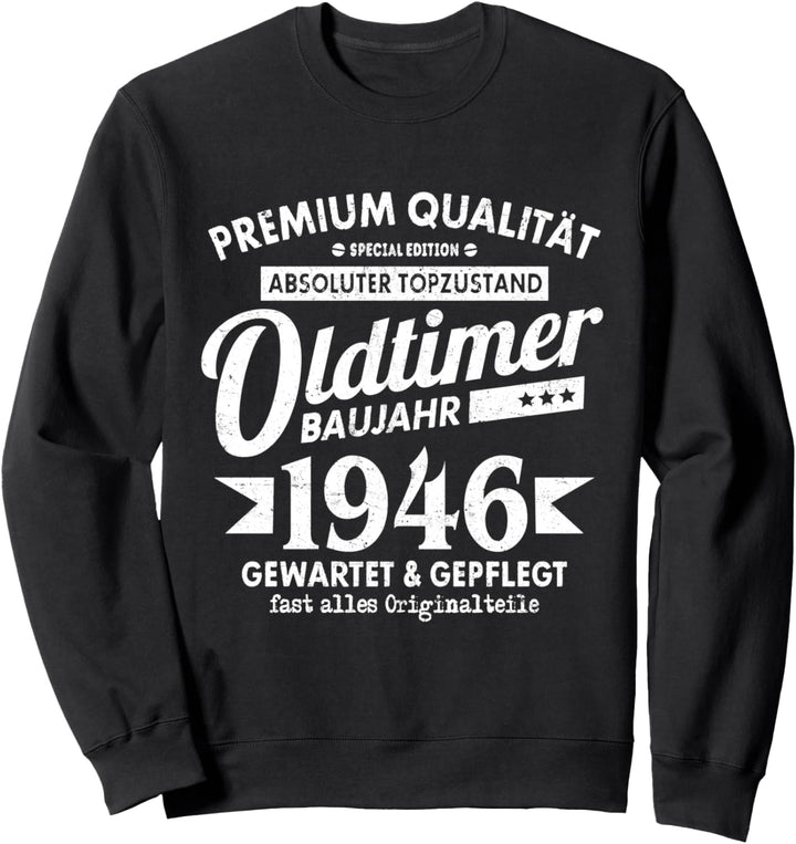 Vintage Oldtimer Baujahr 1946 Gewartet Gepflegt Geburtstag Sweatshirt