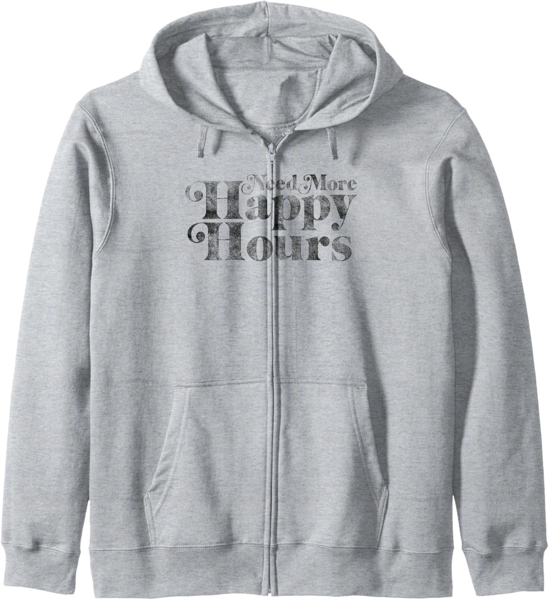 Trendy Need More Happy Hours Kapuzenjacke