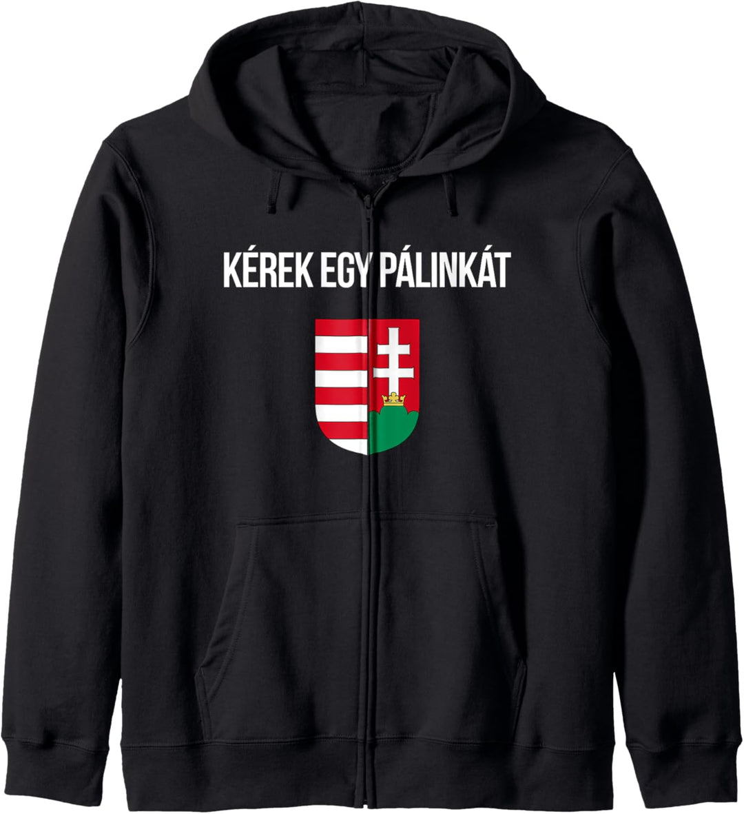 I'd Like A Palinka In Hungarian Shirt Funny Hungary Souvenir Kapuzenjacke