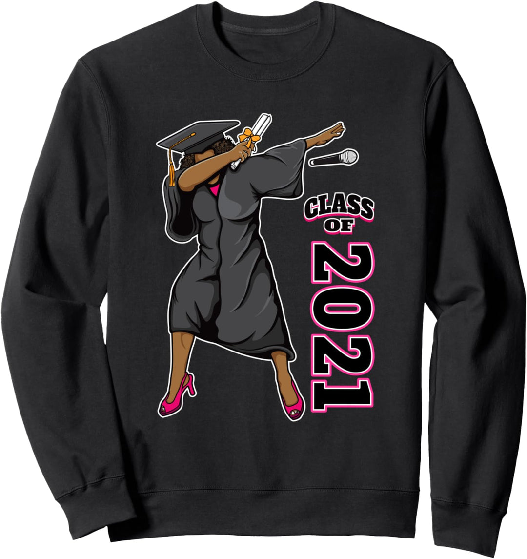 Seniors Class of 2021 Graduation Gifts for Her Dabbing Queen Sweatshirt