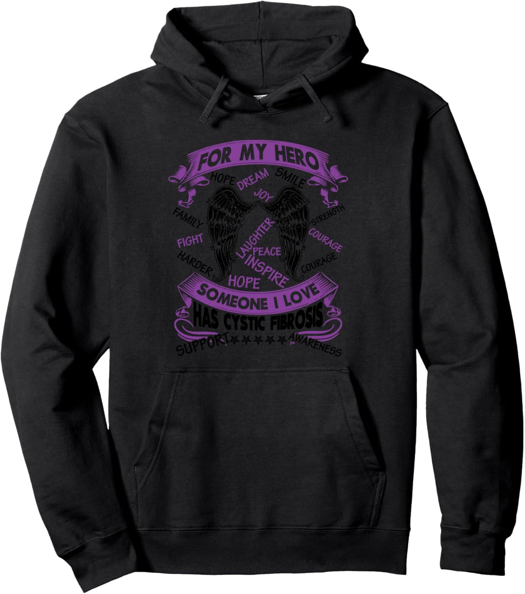 Cystic Fibrosis Awareness Gift - For My Hero Pullover Hoodie