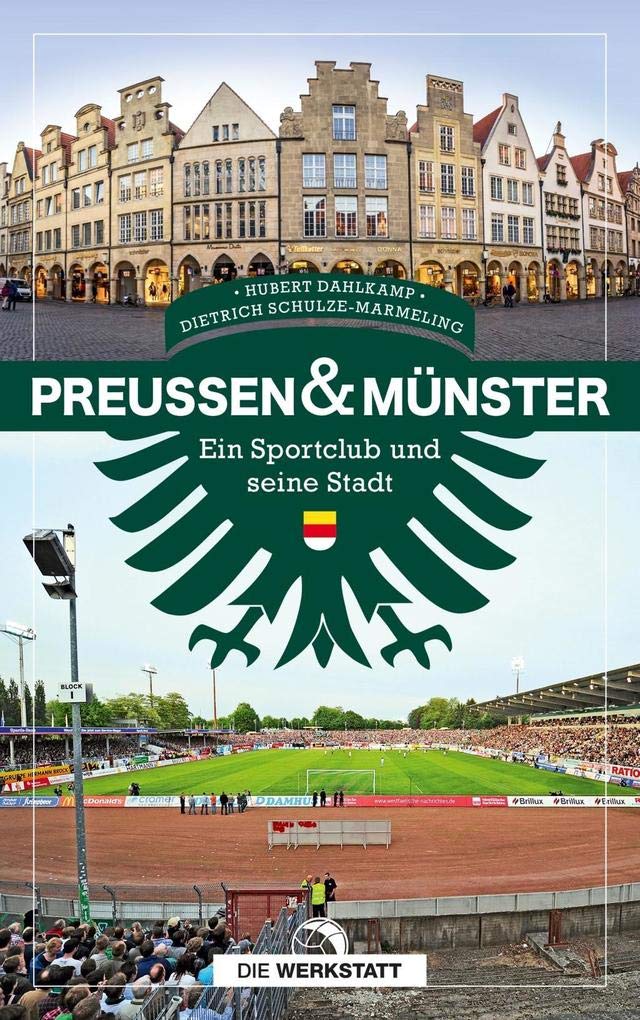 Preussen & Münster: Ein Sportclub und seine Stadt, Taschenbuch