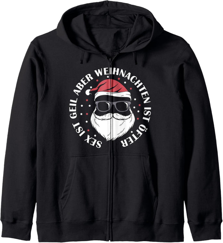 Sex Ist Geil Weihnachten Ist Öfter Lustiger Weihnachtsspruch Kapuzenjacke