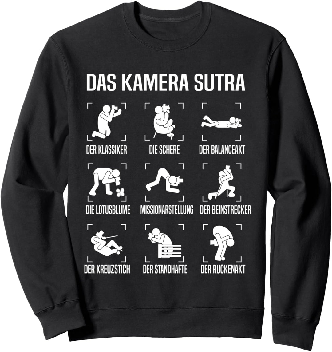Kamera Sutra Fotograf Fotografen Fotografieren Sweatshirt