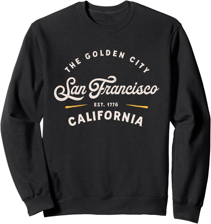 Rustic Classic San Francisco California 1776 USA Novelty Sweatshirt