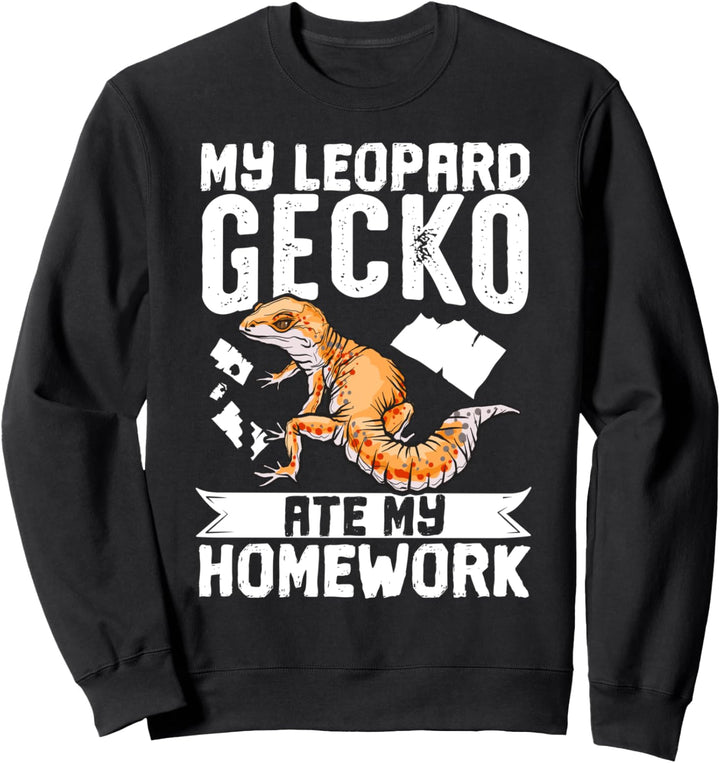 My Leopard Gecko Ate My Homework Reptilien Sweatshirt