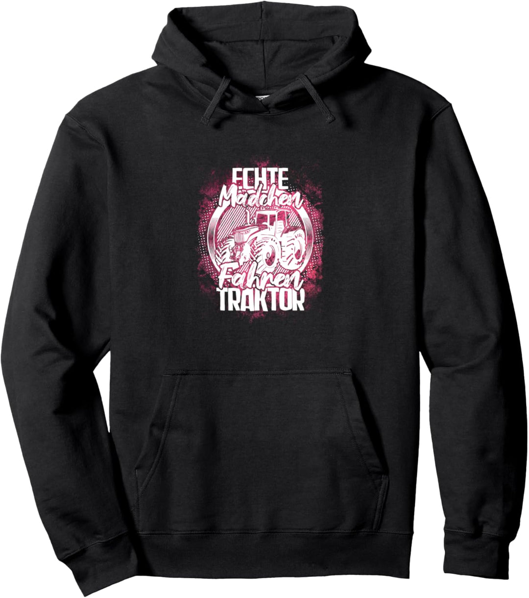 "Echte Mädchen fahren Traktor" | Bäuerin Landwirtin Pullover Hoodie