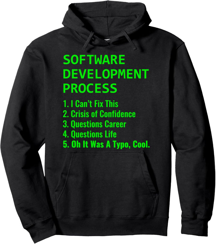 Software Development Process Geschenk für Entwickler & Progr Pullover Hoodie