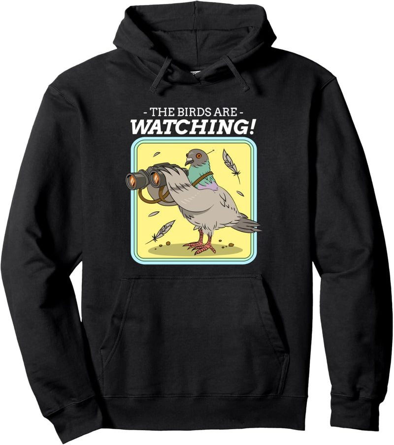 Funny Birds Are Watching Pigeons with Teleskop Watching Pullover Hoodie