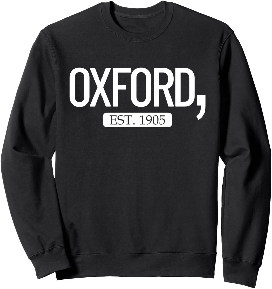 Oxford Comma Est. 1905 Englische Grammatik Oxford-Komma Sweatshirt