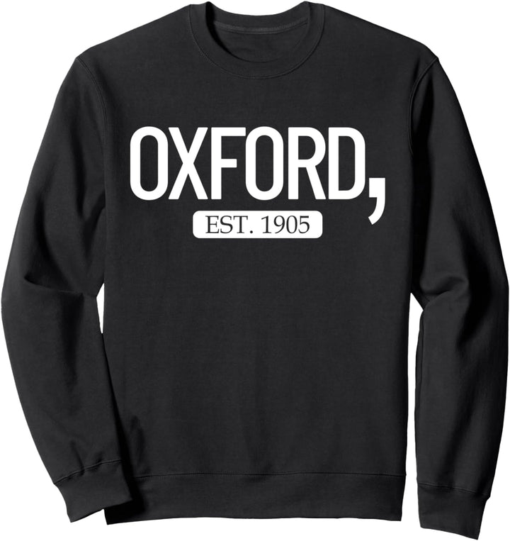 Oxford Comma Est. 1905 Englische Grammatik Oxford-Komma Sweatshirt