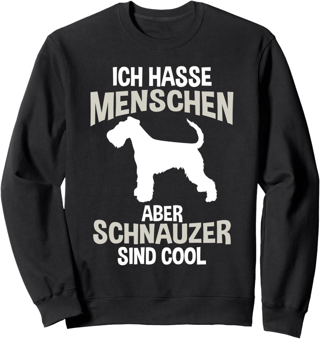 Schnauzer sind toll Schnauzer Sweatshirt