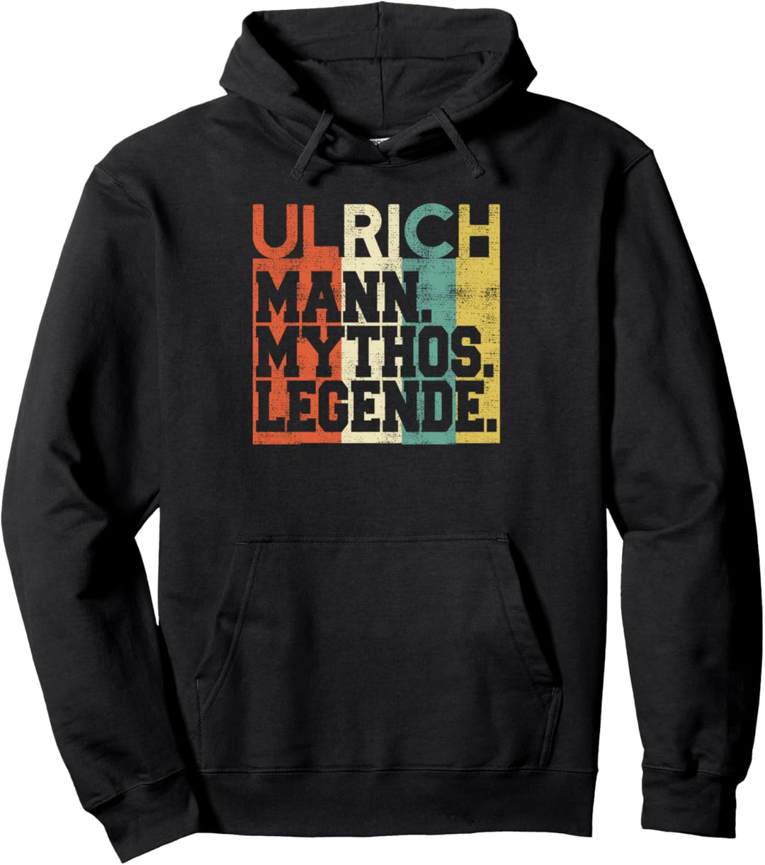 Retro Ulrich Mann Mythos Legende Geburtstag Pullover Hoodie