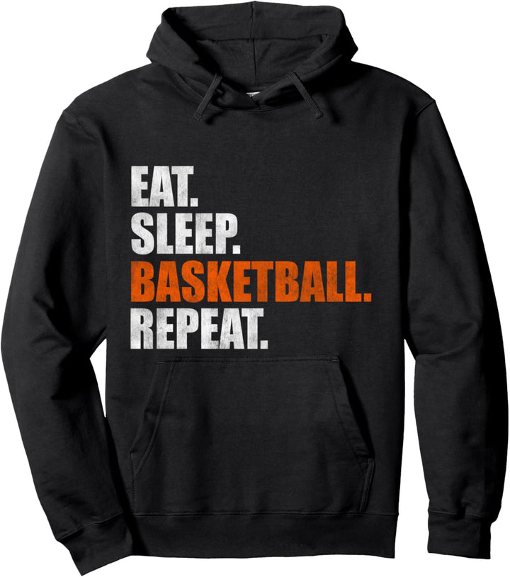 Eat Sleep Basketball Repeat Pullover Hoodie