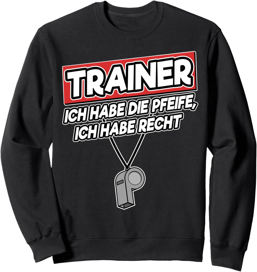 Handballtrainer Tennis Trainer Spruch Coach Fitnesstrainer Sweatshirt