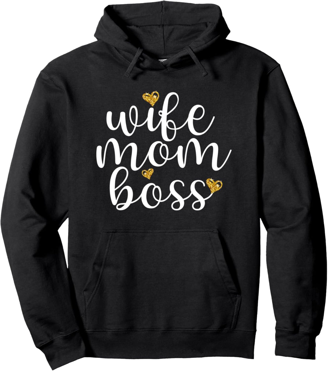 Wife Mom Boss Golden Heart Love Gift For Working Mama Cute Pullover Hoodie