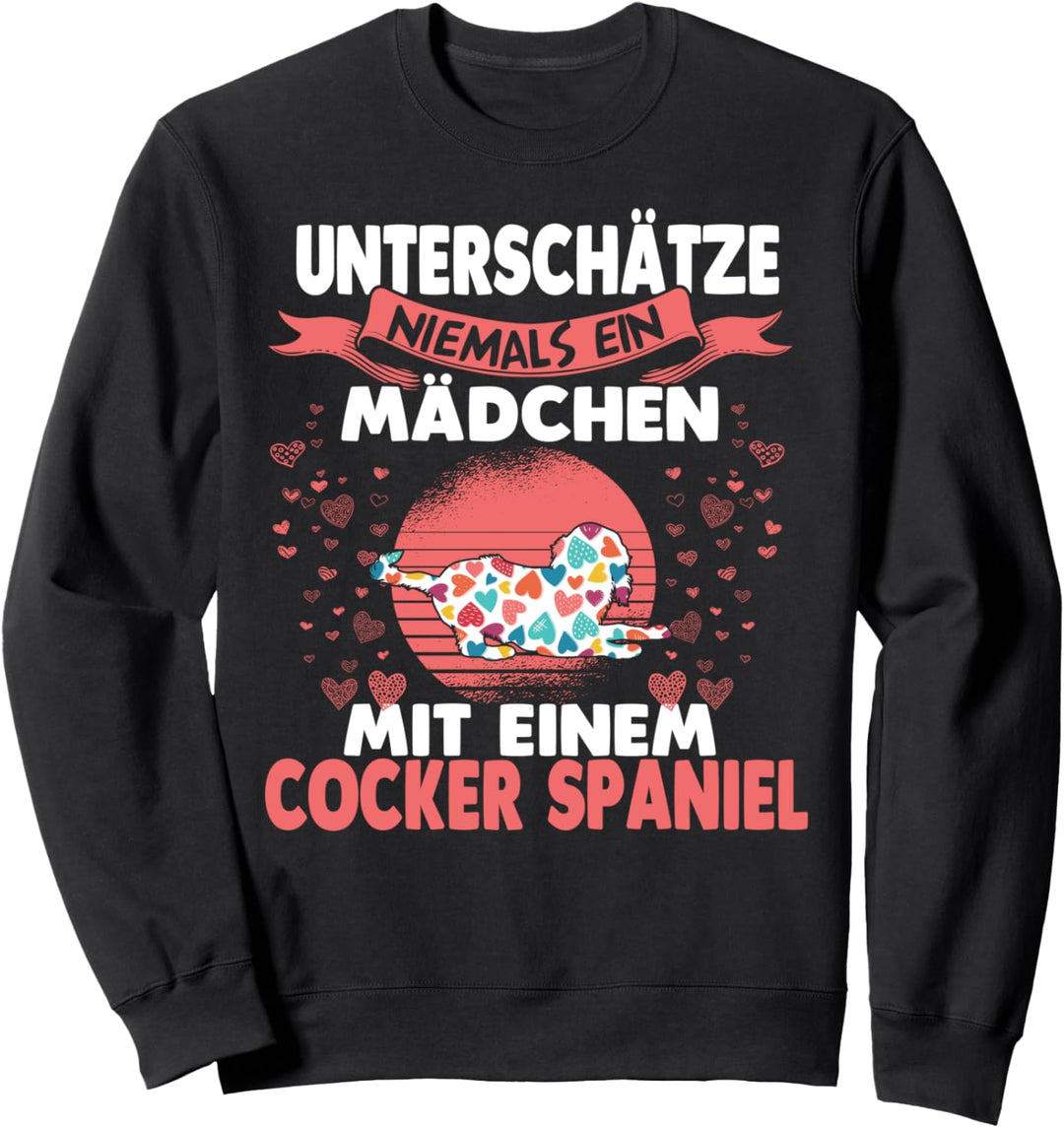 Unterschätze niemals eine Mädchen mit Sweatshirt