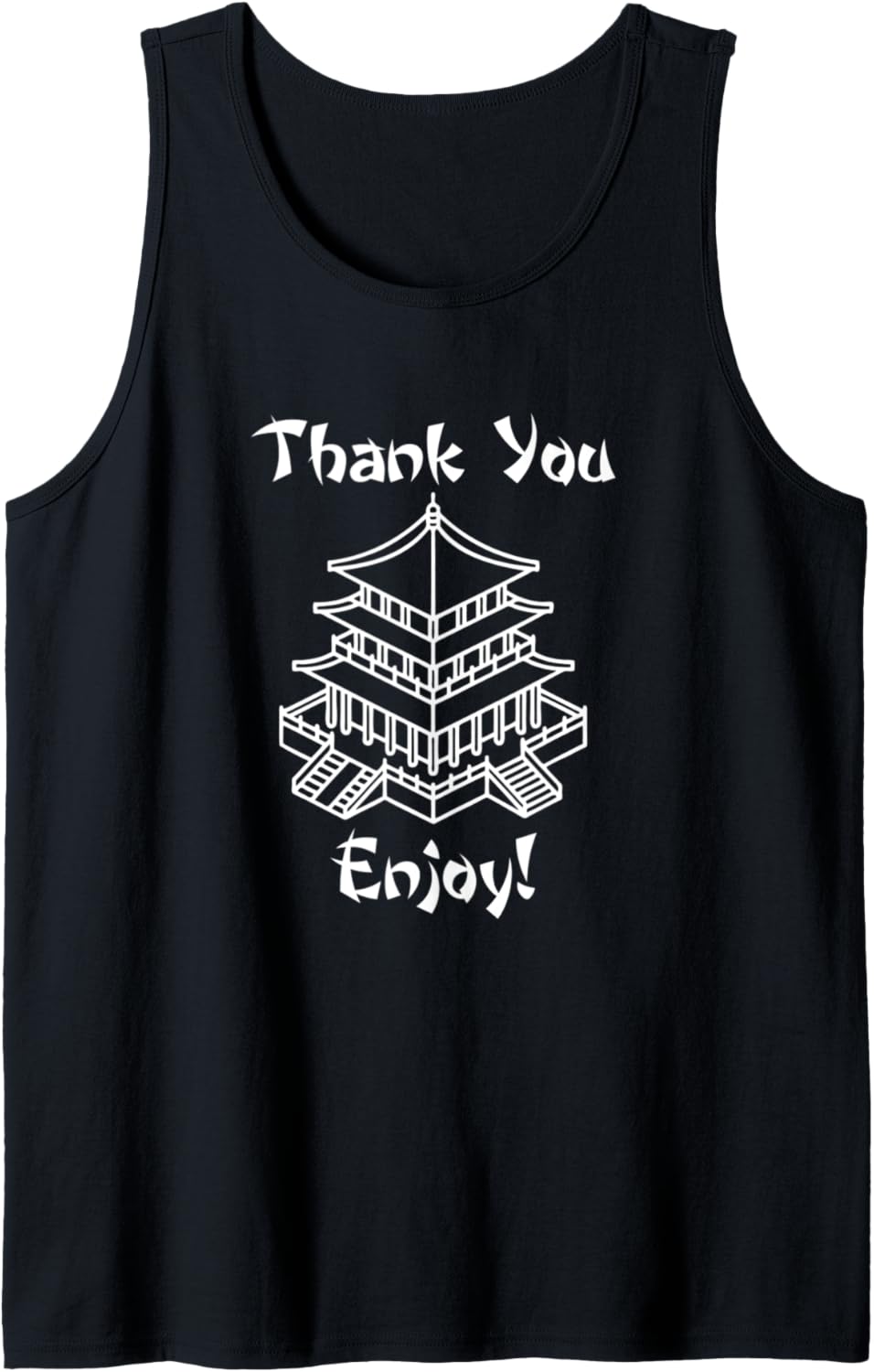 Thank You (Enjoy!) T-Shirt Lustiges Asiatisches Buffet Chinesisches Essen Tank Top