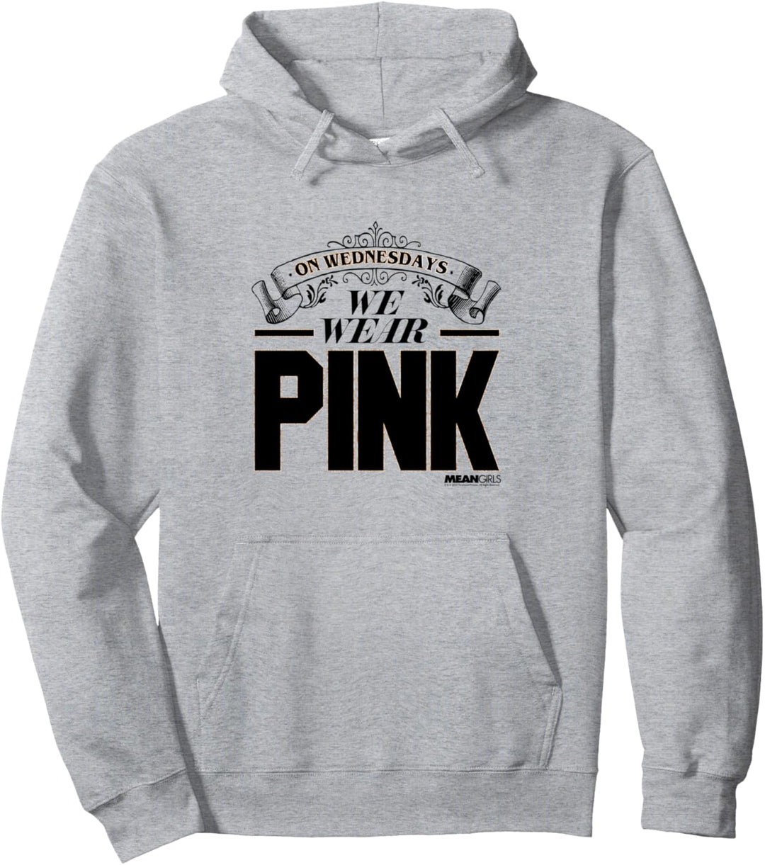 Mean Girls We Wear Pink Elaborate Font Text Pullover Hoodie