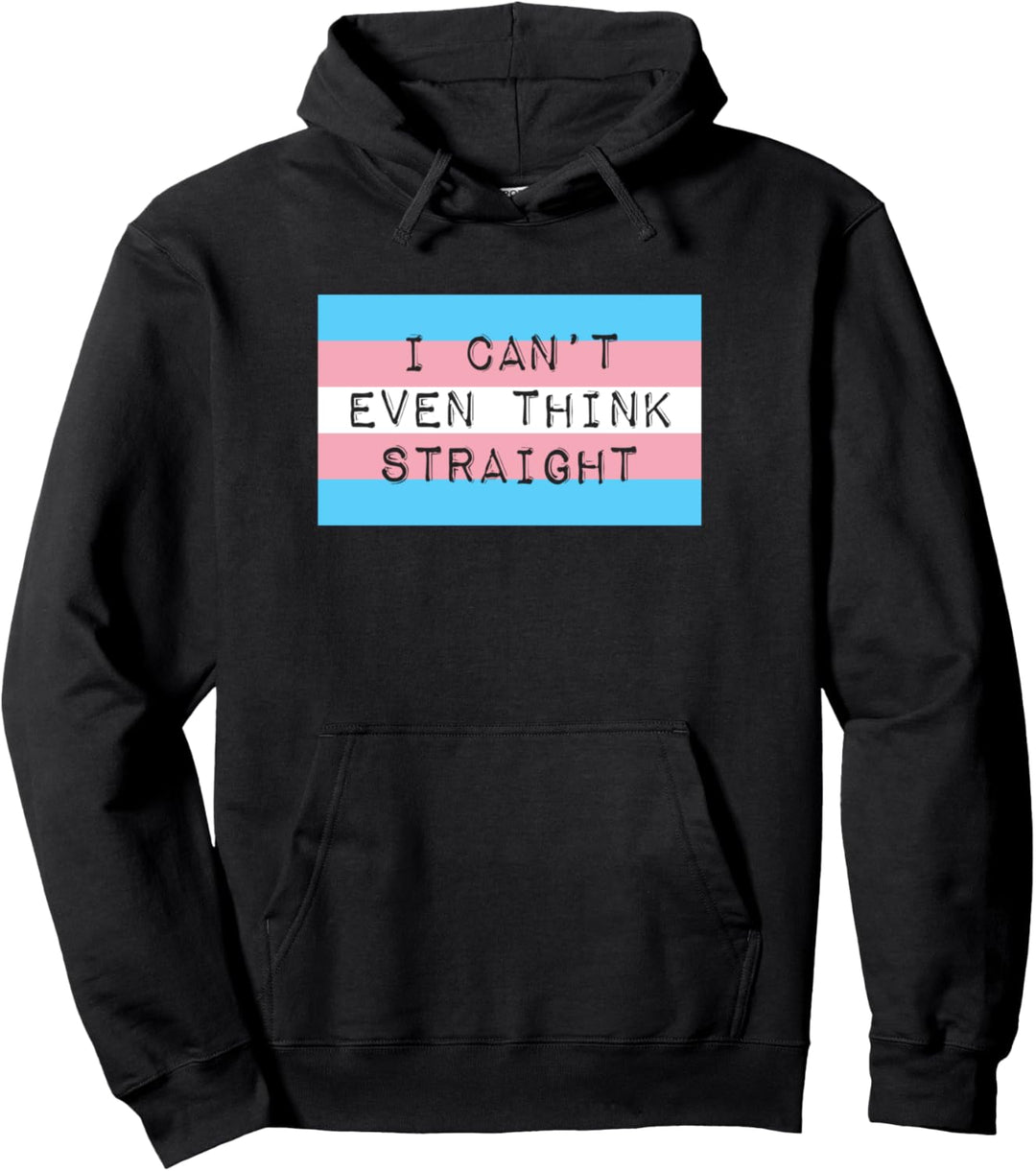 „I Can't Even Think Straight Transgender Pride“-Flagge, ästhetisch. Pullover Hoodie