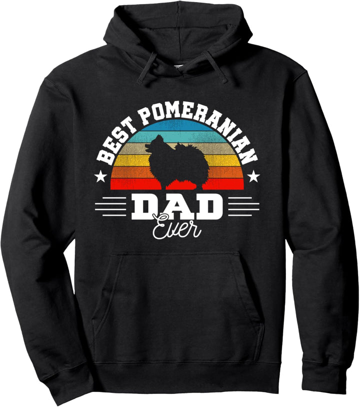 Best Pomeranian Dad Ever Funny Pet Dog Pomchi Pom Lover Pullover Hoodie